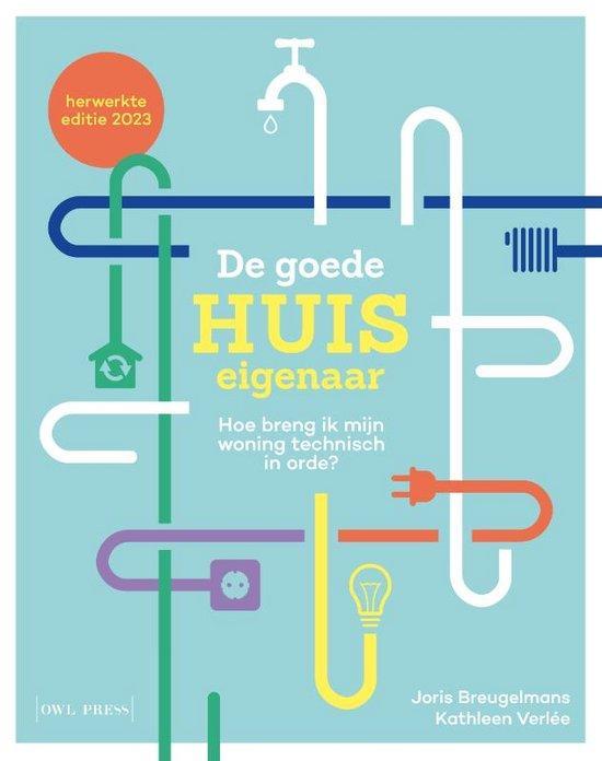 De goede huiseigenaar 9789464788334 Joris Breugelmans, Boeken, Techniek, Zo goed als nieuw, Verzenden