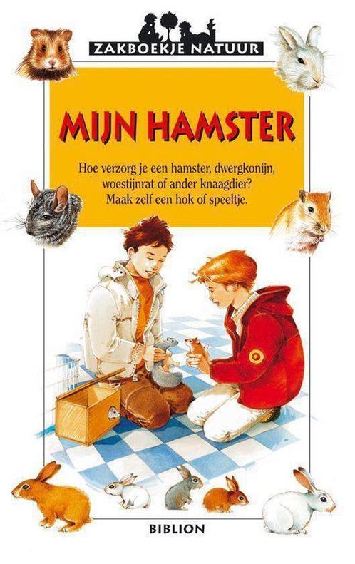 Mijn Hamster 9789054833710, Livres, Livres pour enfants | Jeunesse | 10 à 12 ans, Envoi