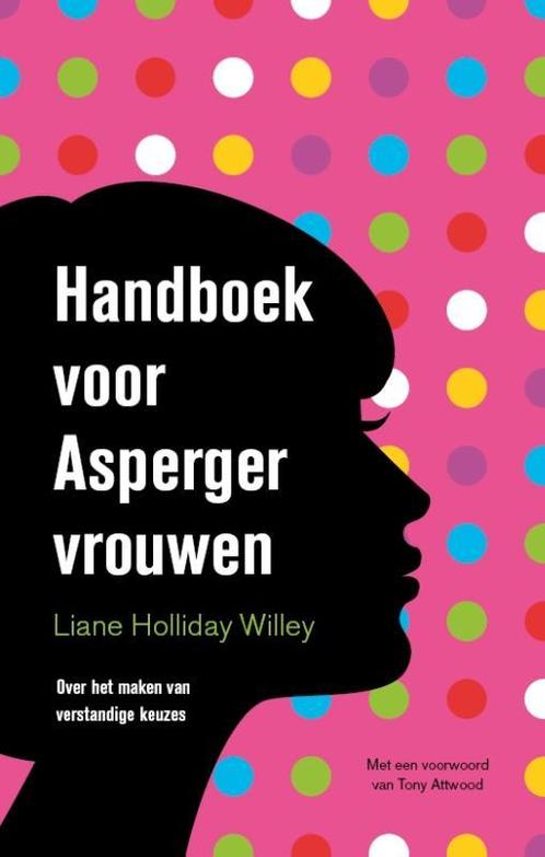 Handboek voor Asperger-vrouwen 9789057123511, Boeken, Psychologie, Gelezen, Verzenden