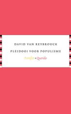Pleidooi voor populisme 9789021434681 D. Van Reybrouck, Verzenden, D. Van Reybrouck