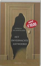 Het onverwachte antwoord / Meulenhoff editie / 2117, Boeken, Verzenden, Zo goed als nieuw, Patricia de Martelaere