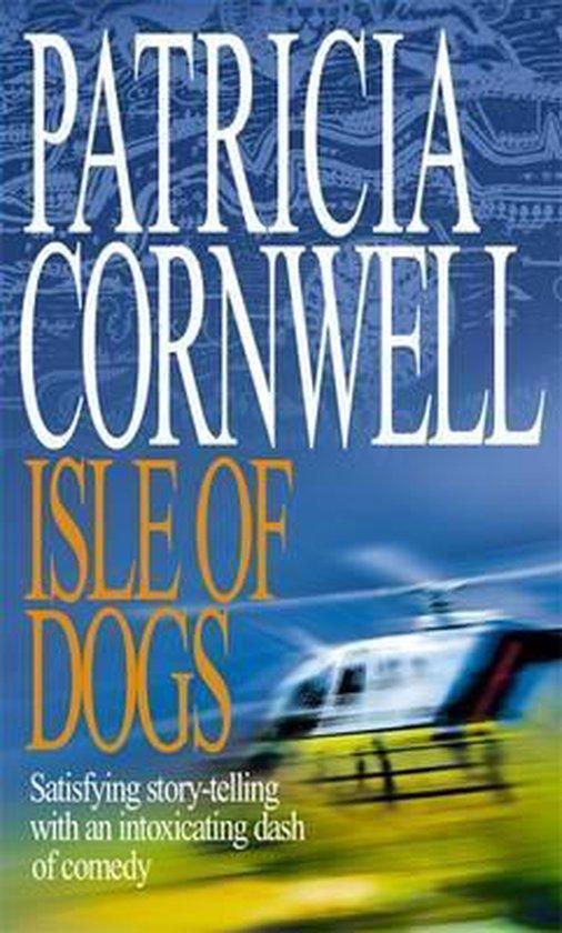 Isle Of Dogs 9780316858595 Patricia Cornwell, Boeken, Taal | Engels, Gelezen, Verzenden