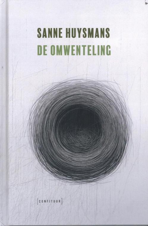De omwenteling 9789083479118 Sanne Huysmans, Boeken, Overige Boeken, Zo goed als nieuw, Verzenden