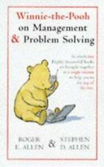 Winnie-the-Pooh on management and problem solving by Roger E, Gelezen, Stephen D. Allen, Roger E. Allen, Verzenden