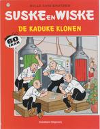 Suske en Wiske 289 - De kaduke klonen 9789002217913, Gelezen, Willy Vandersteen, Verzenden