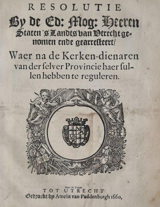 Anon - t zweert van de Utrechtse predikanten + Resolutie, Antiek en Kunst, Antiek | Boeken en Manuscripten