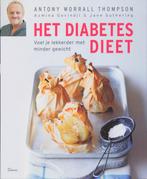 Het diabetes dieet 9789066117266 A. Worrall Thompson, Boeken, Kookboeken, Verzenden, Gelezen, A. Worrall Thompson