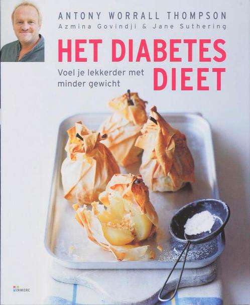 Het diabetes dieet 9789066117266 A. Worrall Thompson, Boeken, Kookboeken, Gelezen, Verzenden