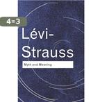 Myth and Meaning 9780415253949 Claude Lévi-Strauss, Verzenden, Zo goed als nieuw, Claude Lévi-Strauss