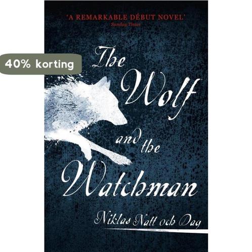 The Wolf and the Watchman 9781473682146 Niklas Natt och Dag, Boeken, Overige Boeken, Gelezen, Verzenden