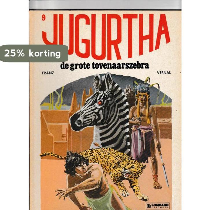 JUGURTHA 09 DE GROTE TOVENAARSZEBRA 9789064213731 Vernal, Boeken, Overige Boeken, Gelezen, Verzenden