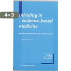 Inleiding In Evidence Based Medicine 9789031340064, Verzenden, Zo goed als nieuw