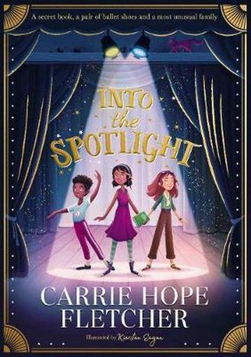 Into the Spotlight 9780241462102 Carrie Hope Fletcher, Verzenden, Carrie Hope Fletcher