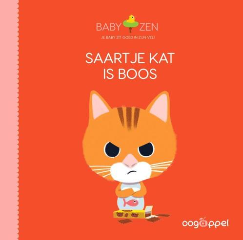 Baby Zen  -   Saartje Kat is boos 9789002268052, Boeken, Kinderboeken | Jeugd | 10 tot 12 jaar, Gelezen, Verzenden