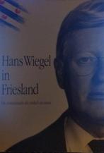 Hans wiegel in Friesland 9789051940893, Gelezen, Orakel Ljouwert-Fan, Helma Erkelens, Verzenden