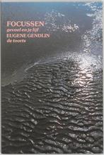 Focussen 9789060203286, Livres, Psychologie, E. Gendlin, G. Grasman, Verzenden
