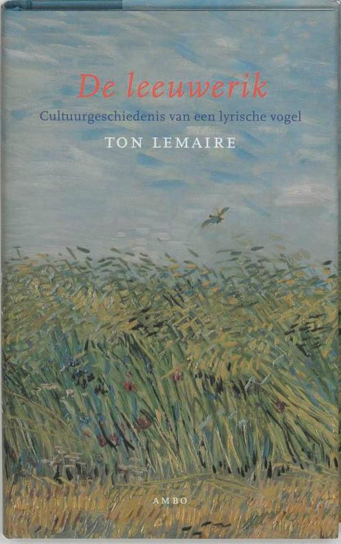 De leeuwerik 9789026318481 T. Lemaire, Boeken, Romans, Gelezen, Verzenden