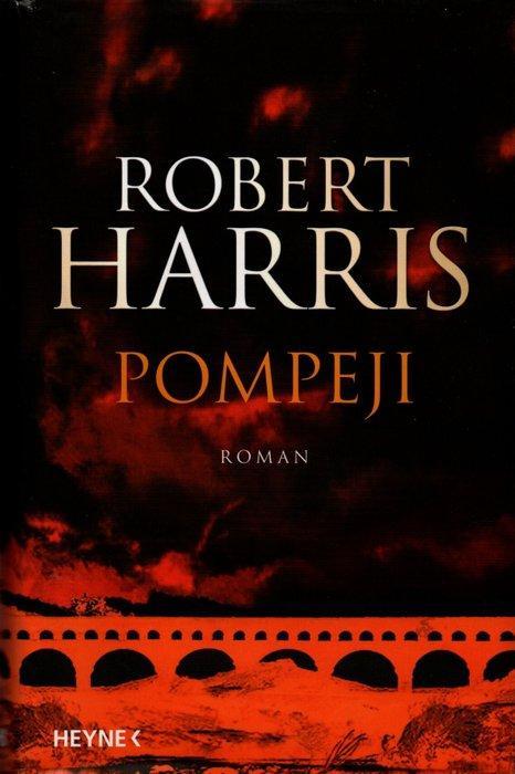 Signed; Robert Harris - POMPEJI - 2004, Antiek en Kunst, Antiek | Boeken en Manuscripten