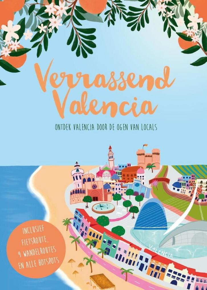 Verrassend Valencia 9789465114583 Ellen Hendrickx, Boeken, Overige Boeken, Gelezen, Verzenden