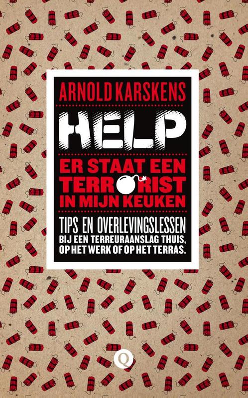 Help, er staat een terrorist in mijn keuken 9789021403328, Boeken, Stripverhalen, Zo goed als nieuw, Verzenden