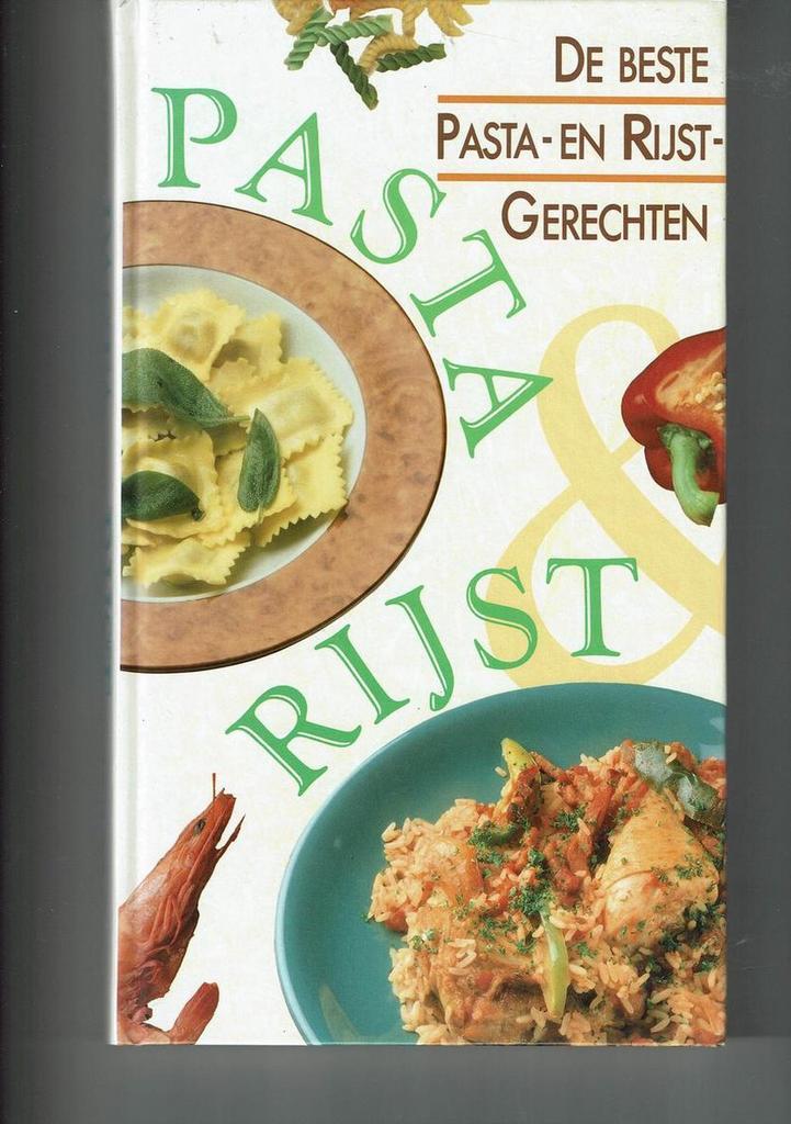 De beste pastagerechten ; De beste rijstgerechten / Deltas, Livres, Livres de cuisine, Envoi