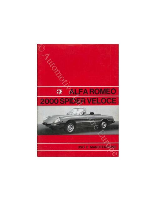 1971 ALFA ROMEO SPIDER 2000 VELOCE INSTRUCTIEBOEKJE, Autos : Divers, Modes d'emploi & Notices d'utilisation