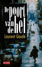 De poort van de hel 9789044514438 Laurent Gaudé, Boeken, Verzenden, Gelezen, Laurent Gaudé