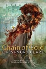 Chain of Gold 9781534452053 Cassandra Clare, Verzenden, Cassandra Clare