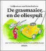 Grasmaaier en de oliespuit, de gkk 9789060676929, Peter Hellyer, Suzanne Moffat Bredvig, Verzenden