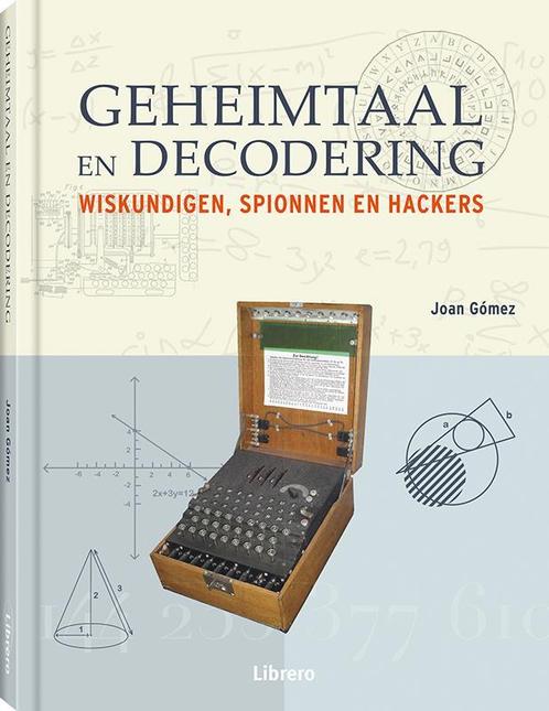 Geheimtaal en decodering 9789089986771 Joan Gomez, Boeken, Wetenschap, Zo goed als nieuw, Verzenden