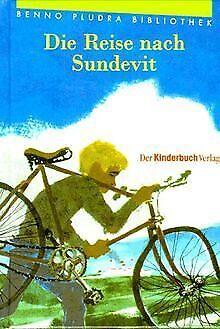 Die Reise nach Sundevit  Pludra, Benno, Baltzer, Hans  Book, Livres, Livres Autre, Envoi