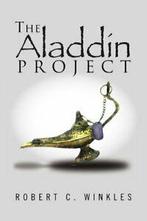 The Aladdin Project.by Winkles, C. New   ., Winkles, Robert C., Zo goed als nieuw, Verzenden
