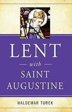 Lent with Saint Augustine. Turek, Waldemar   .=, Turek, Waldemar, Verzenden