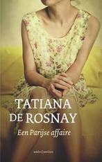 Een Parijse affaire 9789026331268 Tatiana de Rosnay, Boeken, Verzenden, Gelezen, Tatiana de Rosnay
