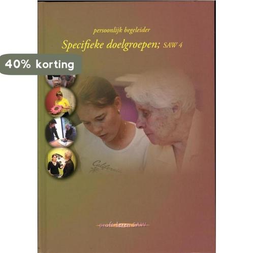 Specifieke doelgroepen; SAW 4 / Persoonlijk begeleider, Boeken, Schoolboeken, Zo goed als nieuw, Verzenden