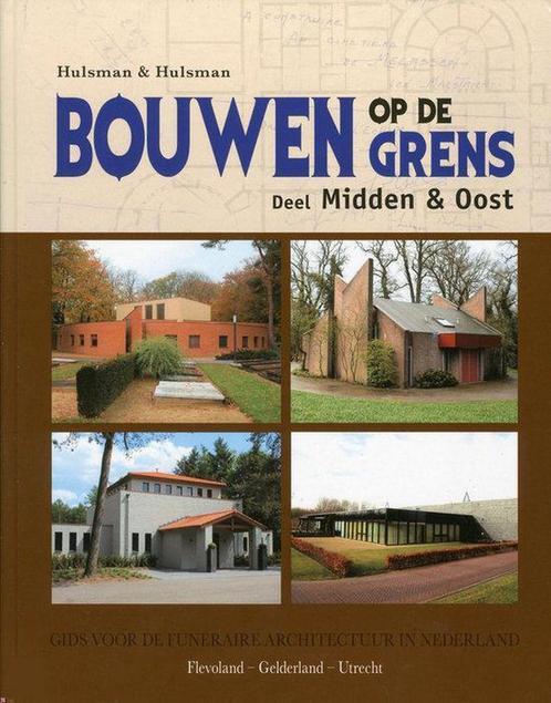 Bouwen Op De Grens / Midden En Oost Gelderland- Flevoland-, Livres, Art & Culture | Architecture, Envoi