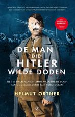 De man die Hitler wilde doden / Oorlogsklassiekers, Boeken, Oorlog en Militair, Verzenden, Zo goed als nieuw, Helmut Ortner