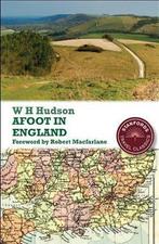 Afoot in England (Stanfords Travel Classics), Hudson, W. H.,, Gelezen, W. H. Hudson, Verzenden