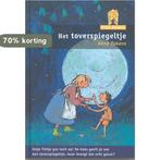 Het toverspiegeltje / Villa Alfabet Oranje 9789043702799, Boeken, Verzenden, Gelezen, Anne Takens