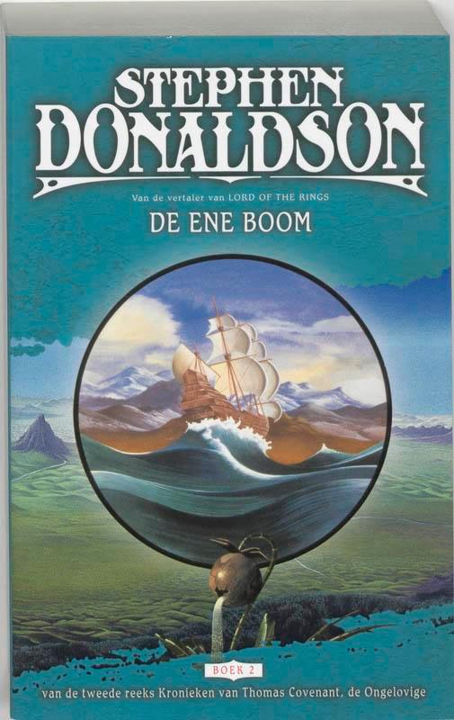 De ene boom / De tweede reeks Kronieken van Thomas Covenant,, Boeken, Fantasy, Gelezen, Verzenden