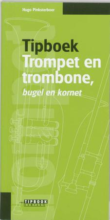 Tipboek trompet en trombone, bugel en kornet, Livres, Langue | Langues Autre, Envoi