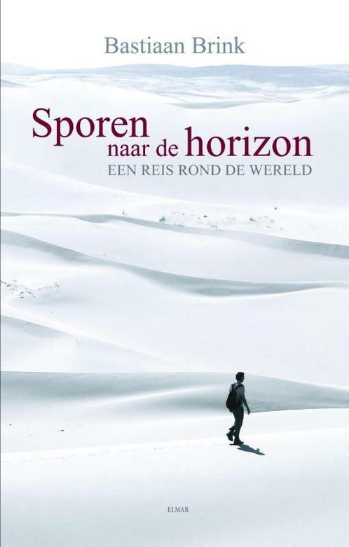 Sporen naar de horizon 9789038928951 Bastiaan Brink, Boeken, Overige Boeken, Zo goed als nieuw, Verzenden