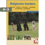 De Belgische Herder / Over Dieren 9789058210371, Verzenden, Gelezen