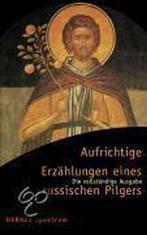 Aufrichtige Erzählungen eines russischen Pilgers, Boeken, Verzenden, Gelezen