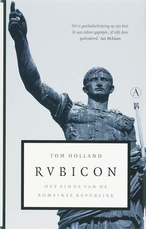 Rubicon / Romeinse Rijk-trilogie / 1 9789025363208, Boeken, Geschiedenis | Wereld, Gelezen, Verzenden