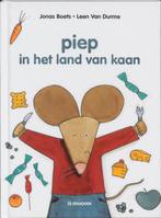 Piep in het land van Kaan 9789058381361 Jonas Boets, Boeken, Verzenden, Gelezen, Jonas Boets