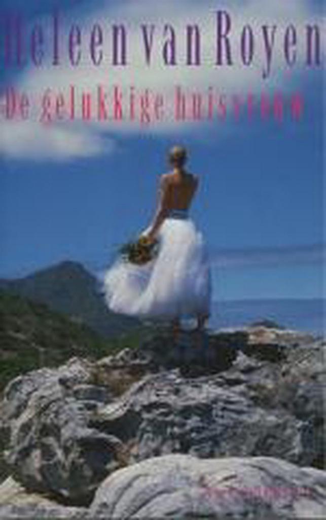 De gelukkige huisvrouw 9789050001441 Heleen van Royen, Boeken, Romans, Gelezen, Verzenden