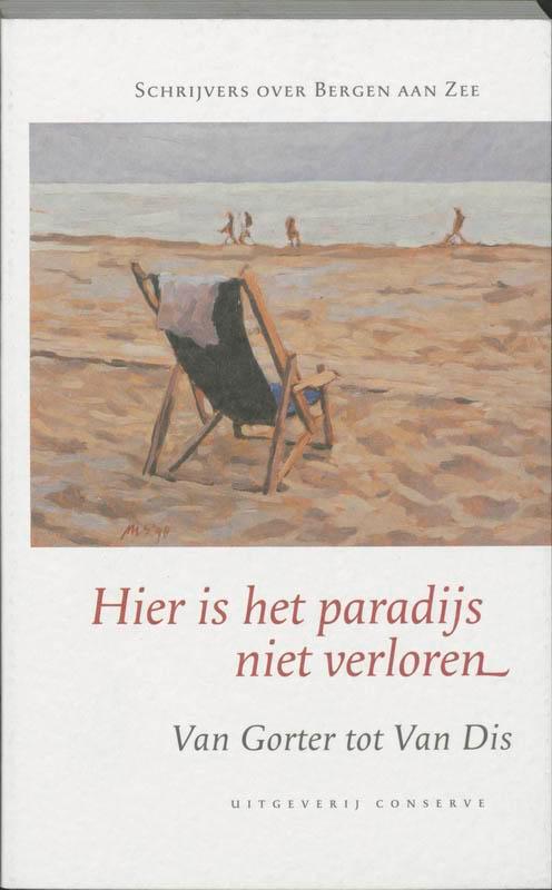 Hier is het paradijs niet verloren 9789054292005, Boeken, Literatuur, Gelezen, Verzenden