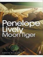 Moon Tiger (Penguin Modern Classics)  Lively, Penelope  Book, Gelezen, Lively, Penelope, Verzenden
