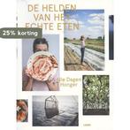 De helden van het echte eten 9789460581427 Barbara Serulus, Verzenden, Gelezen, Barbara Serulus